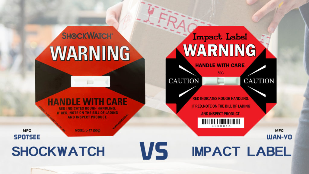 【Compare 1】Spotsee Shockwatch v.s WAN YO Impact Label